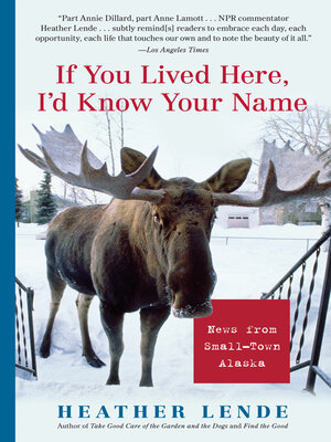 cover image of If You Lived Here, I'd Know Your Name